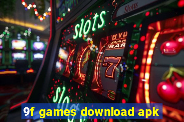 9f games download apk